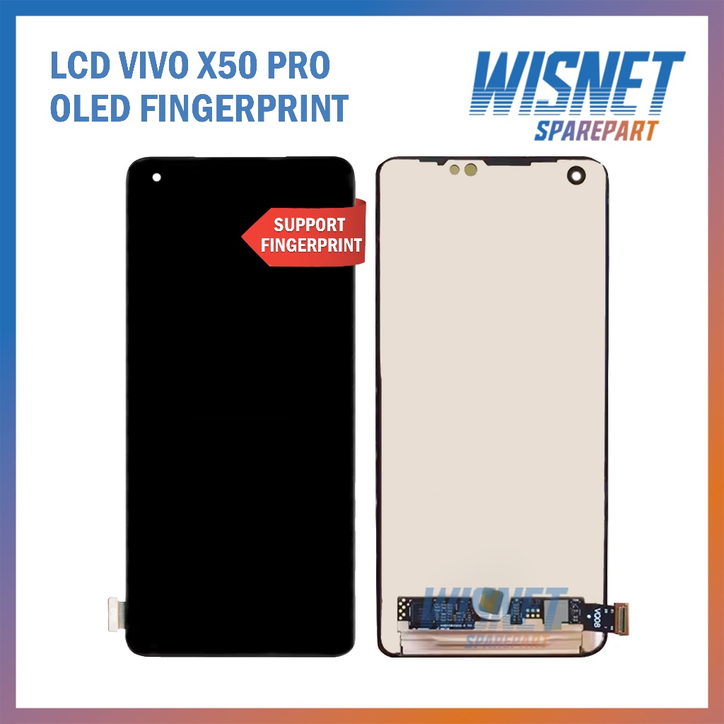 Grosir LCD Vivo X50 PRO OLED FINGERPRINT ORIGINAL 100% Fullset Touchscreen Garansi 1 Bulan + Packing