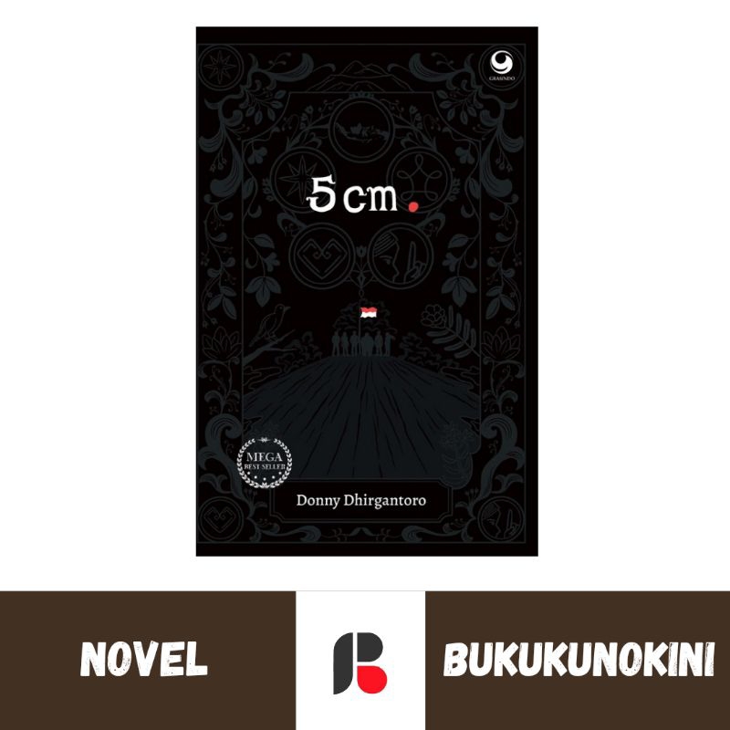 (Original, Segel) Novel 5 Cm (Cover Baru 2024) - Donny Dhirgantoro (Grasindo)