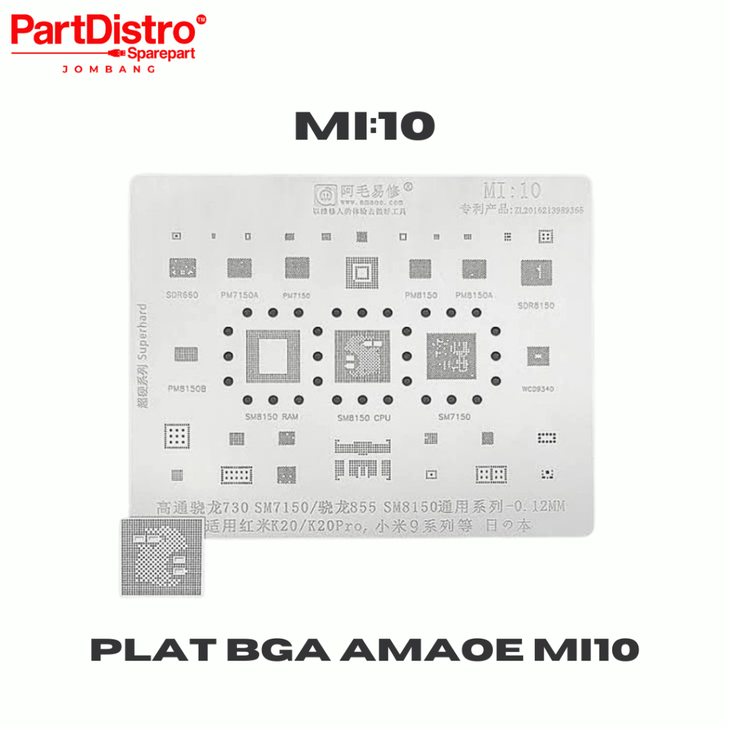 PLAT BGA CETAKAN IC AMAOE MI10 SM7150 SM8150 PM8150 PM7150 MI 10 ORIGINAL