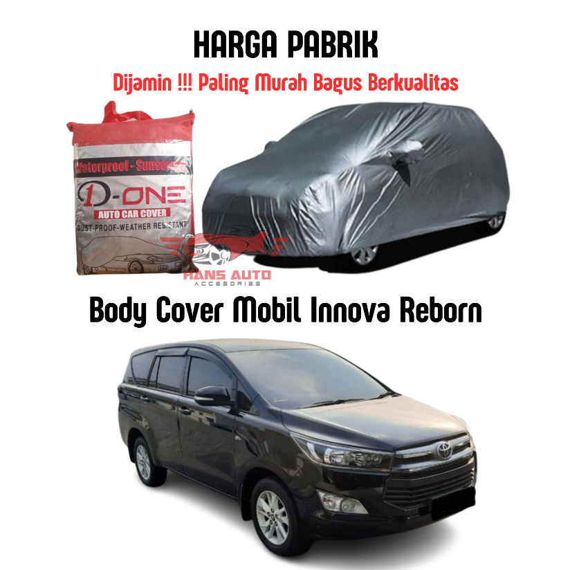 Harga Terbaik Body Cover Mobil / Sarung Mobil / Selimut Mobil Innova Reborn Silver Coating