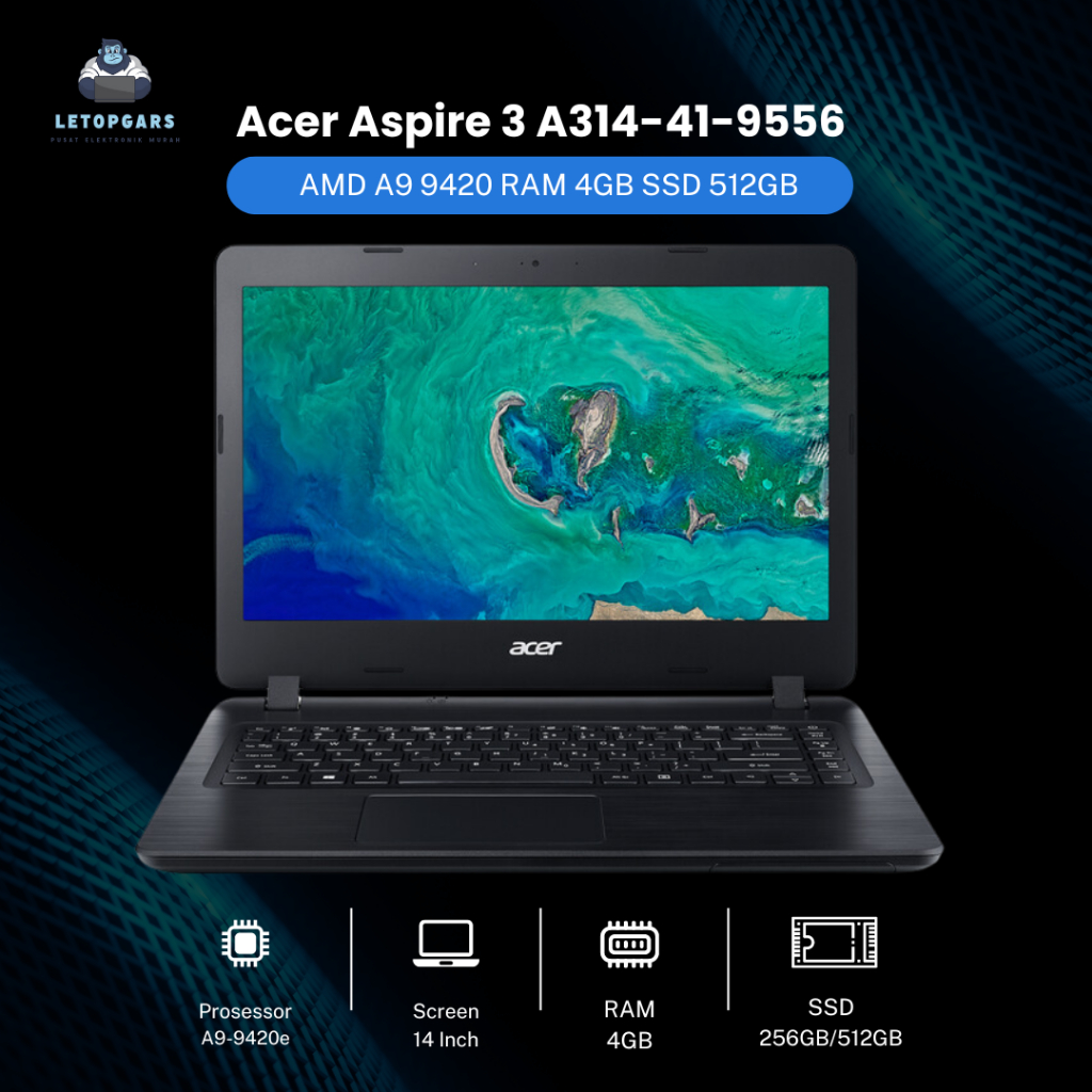Acer Aspire 3 A314-41-9556 - AMD A9 9420 | 4GB |512 SSD