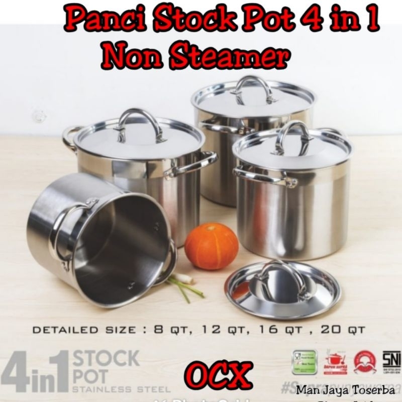 PANCI SUPRA STOCK POT 4 IN 1 / PANCI SUPRA NON STEAMER