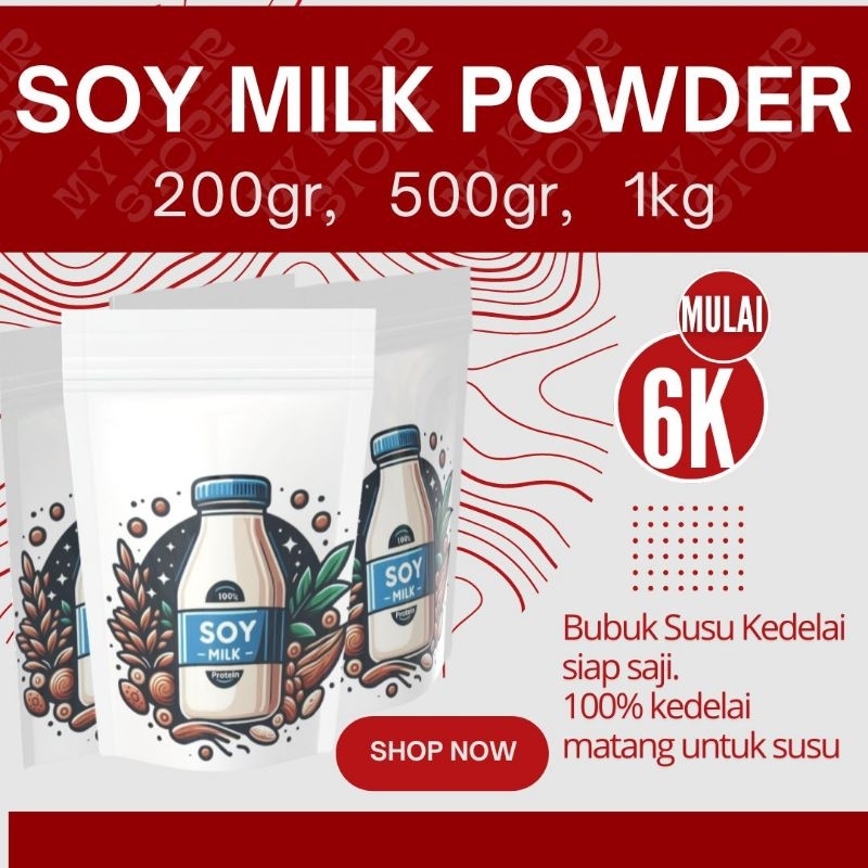 

SOY MILK POWDER - Susu Kedelai Bubuk Siap Minum - Protein 100% kedelai - bisa dibuat untuk bahan masakan juga