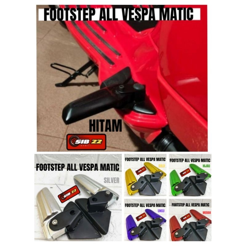 Footstep Vespa Matic / Footstep Vespa Primavera / Footstep Vespa Sprint / Pijakan Kaki Vespa High Qu