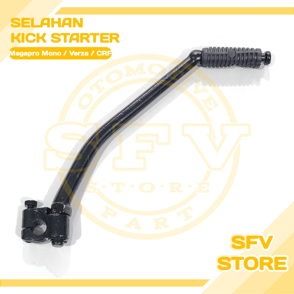 Kick Starter / Selahan Megapro Mono / Verza / CRF