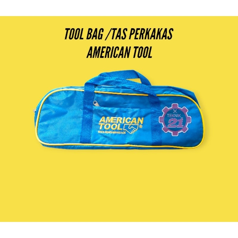 TAS PERKAKAS AMERICAN TOOL TOOL BAG AMERICAN TOOL