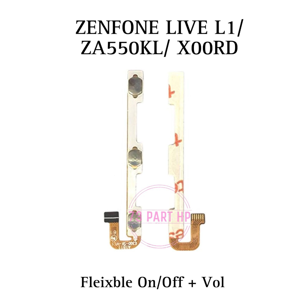 Flexible Konektor Power On Off + Volume Zenfone Live L1 / ZA550KL / X00RD - Flexibel Fleksibel Fleks