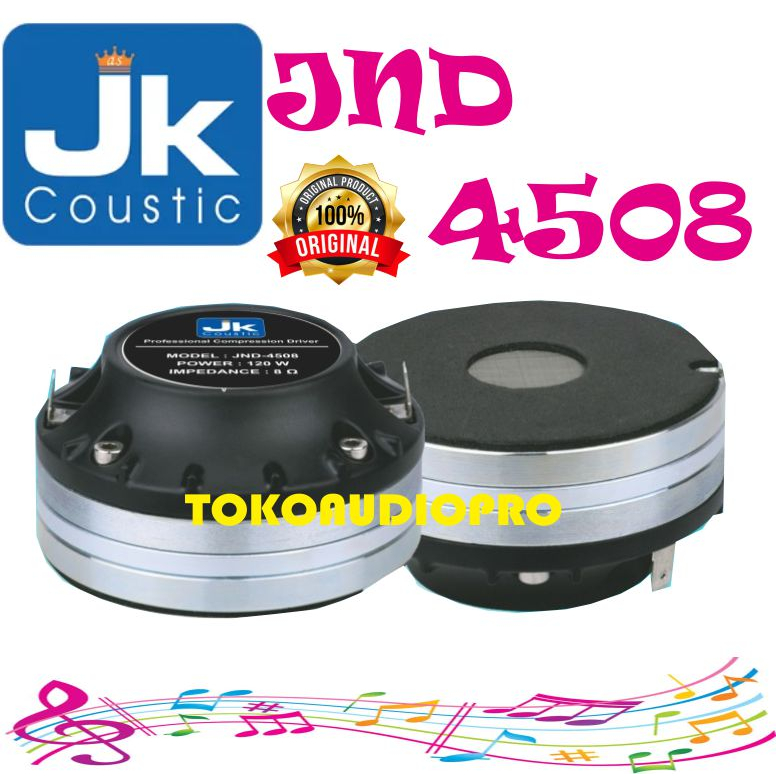 Tweter Jk Coustic JND4508 Komponen Driver Tweter Jk Coustic JND-4508