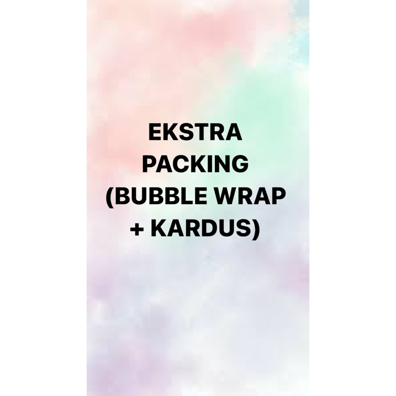 

extra packing dus+bubble wrap