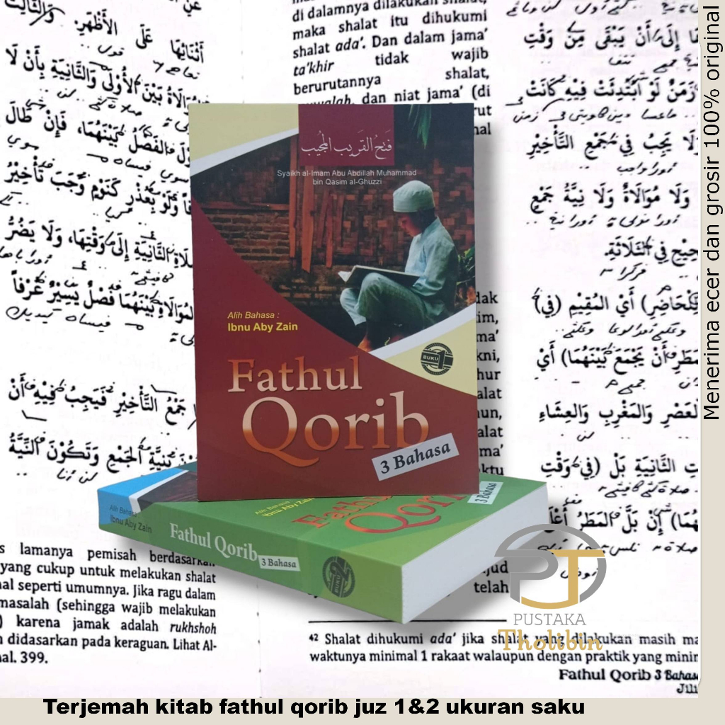 Terjemah fathul qorib saku / Terjemah fathul qorib 3 bahasa 2 jilid / Fathul qorib makna pegon