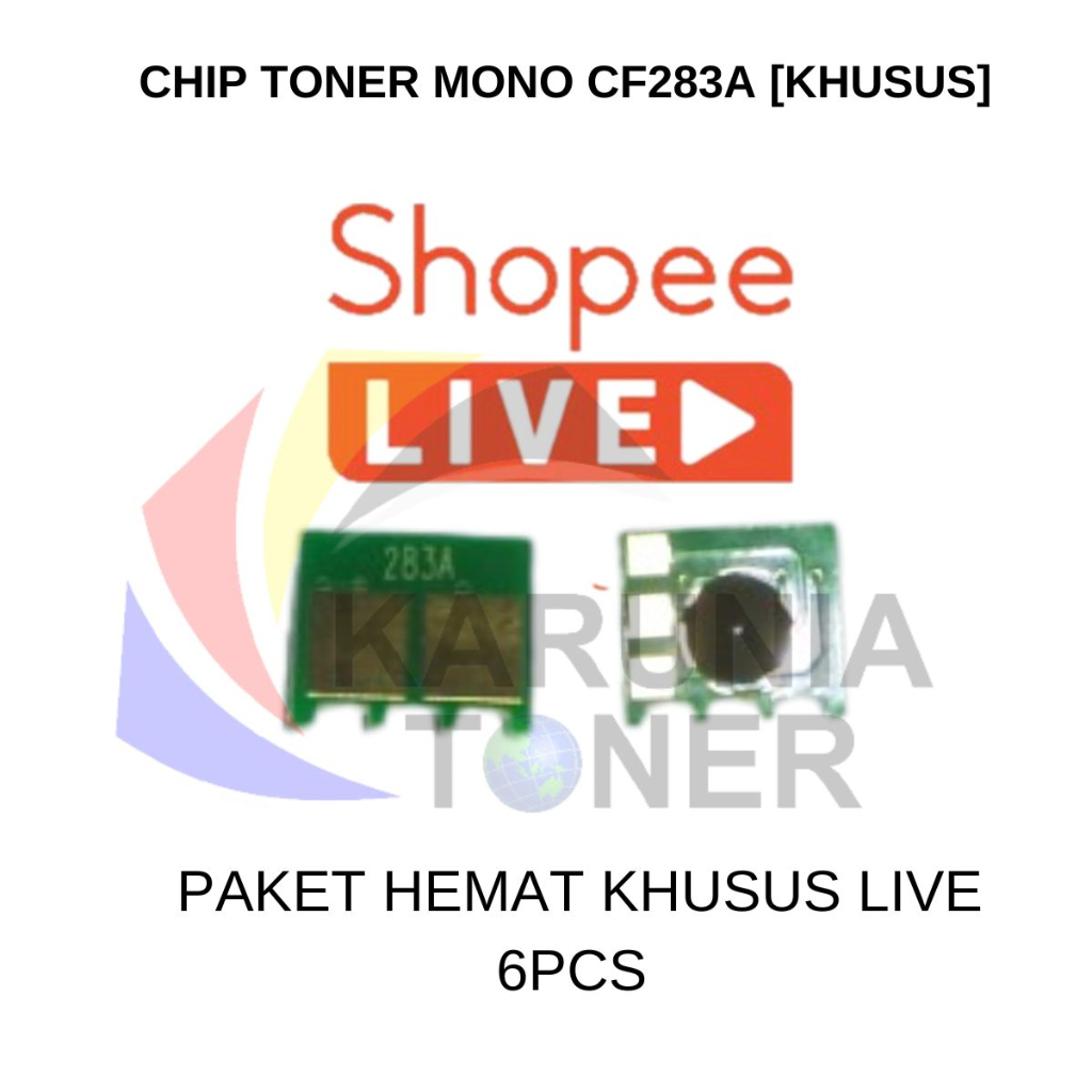 CHIP TONER MONO CF283A [KHUSUS] PAKET HEMAT KHUSUS LIVE