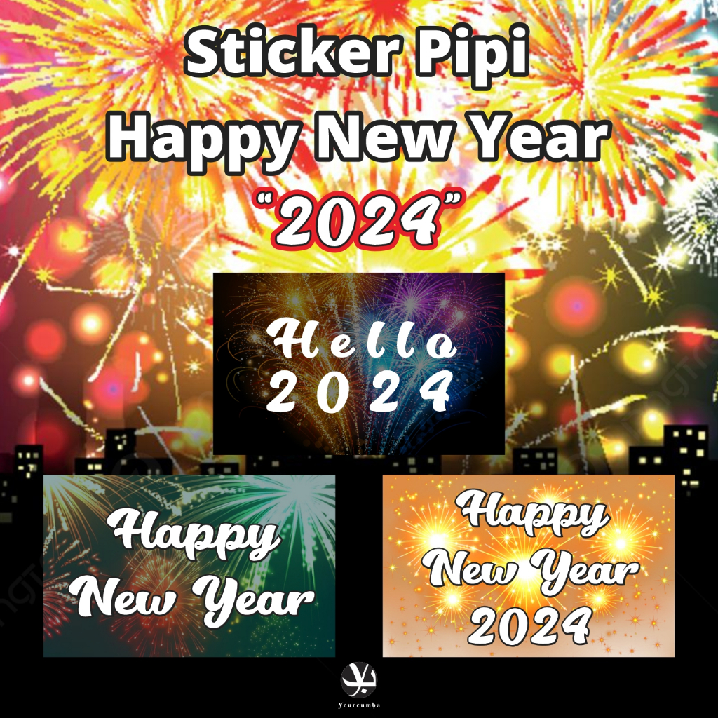 

STICKER PIPI HAPPY NEW YEAR 2024 - HAPPY NEW YEAR 2024 - TAHUN BARU - TERMURAH