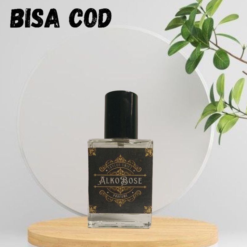 Parfum Taylor Swift 30ml Refill Premium || Parfum Pria Parfum Wanita Parfum Uniseks || Parfum Refill