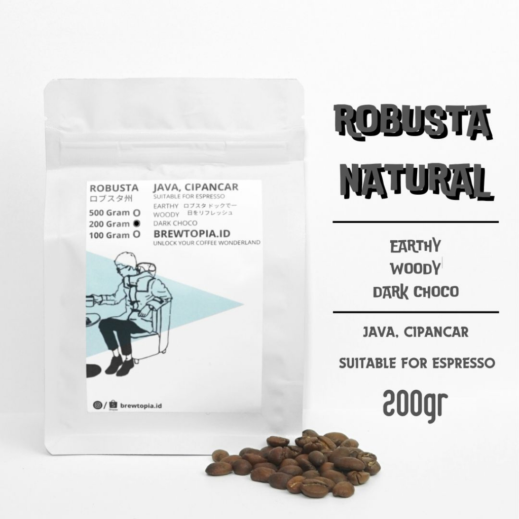 

BREWTOPIA Kopi Fine Robusta Java Cipancar Espresso Roast Beans Single Origin Coffee 250 Gram Biji Bubuk - Robusta Natural