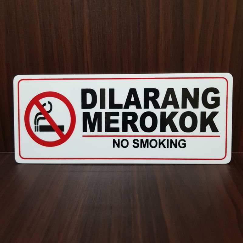 

Akrilik papan peringatan DILARANG MEROKOK 22×9cm