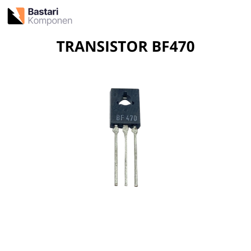 BF470 TRANSISTOR