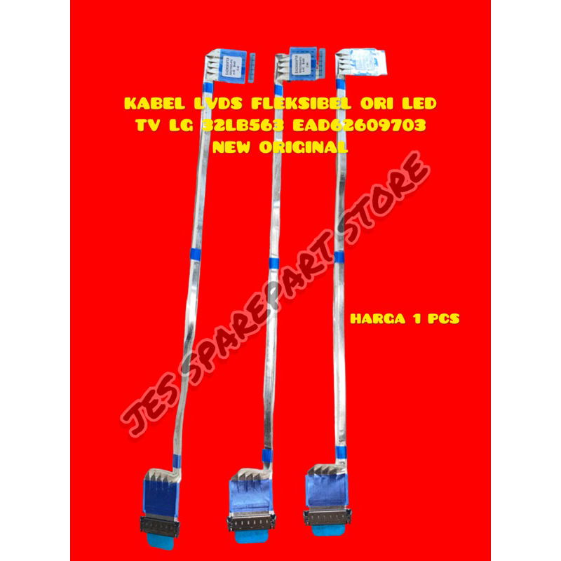 KABEL LVDS FLEKSIBEL ORI LED TV LG 32LB563 EAD62609703  NEW ORIGINAL
