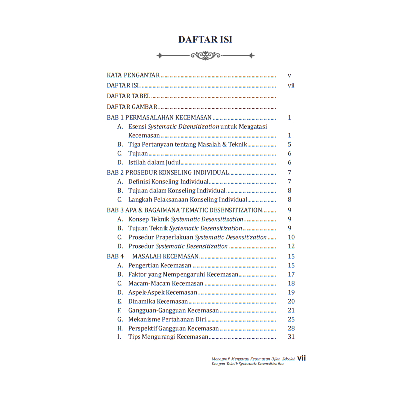 Deepublish - Buku Monograf: Mengatasi Kecemasan Ujian Sekolah dengan Teknik Systematic Desensitization - BUKU PSIKOLOGI