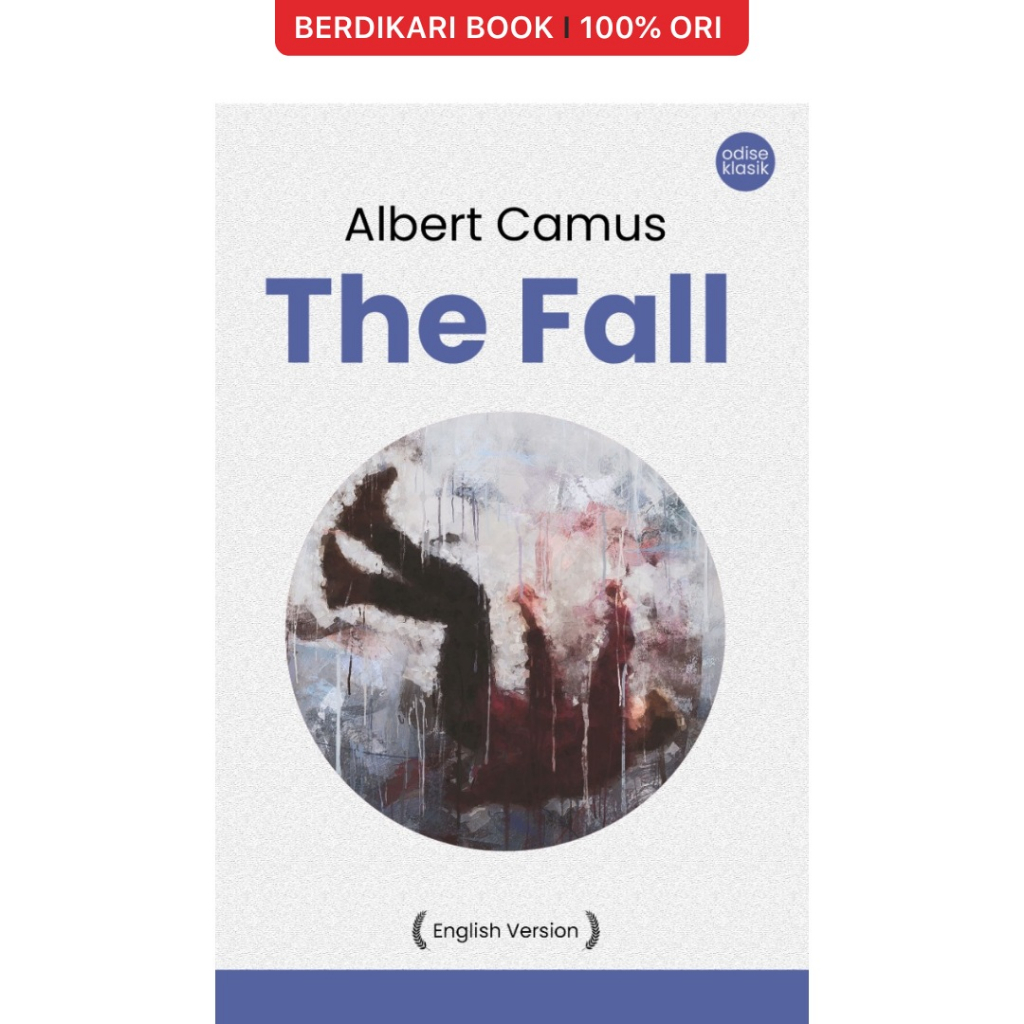 Berdikari - Camus; The Fall (English Version) - Odyssee