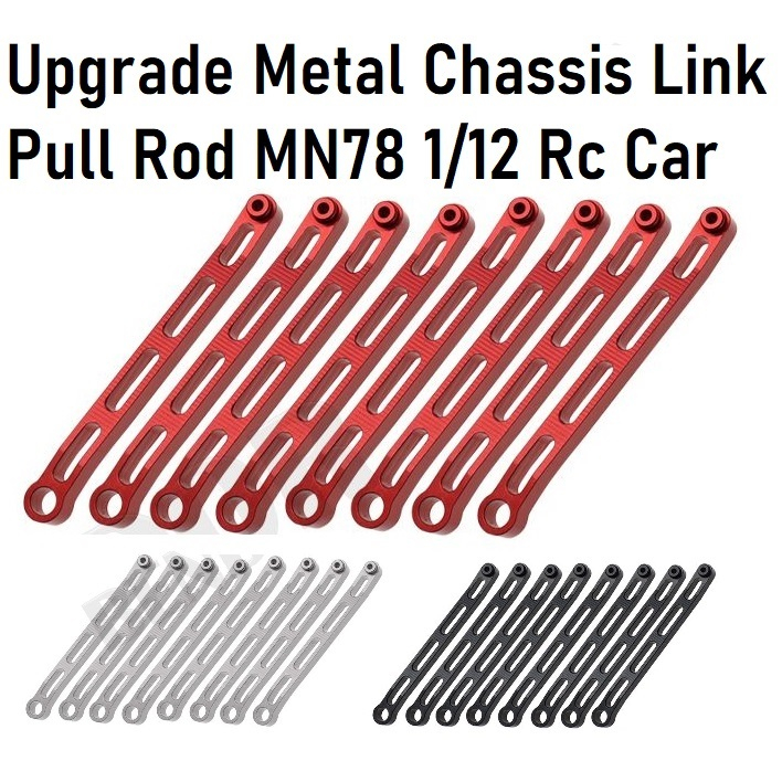 Upgrade Metal Chassis Link Pull Rod MN78 MN7-8 1/12 Rc Car Crawler