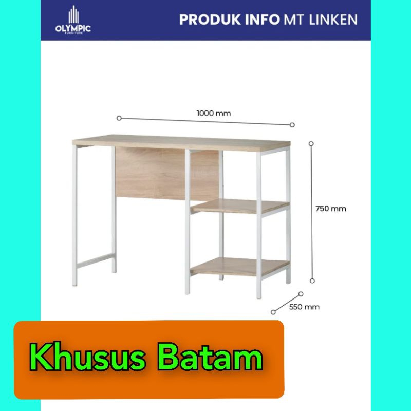 OLYMPIC MT-LINKEN MEJA SERBAGUNA/MEJA TULIS/MEJA KERJA/MEJA KANTOR (KHUSUS BATAM)