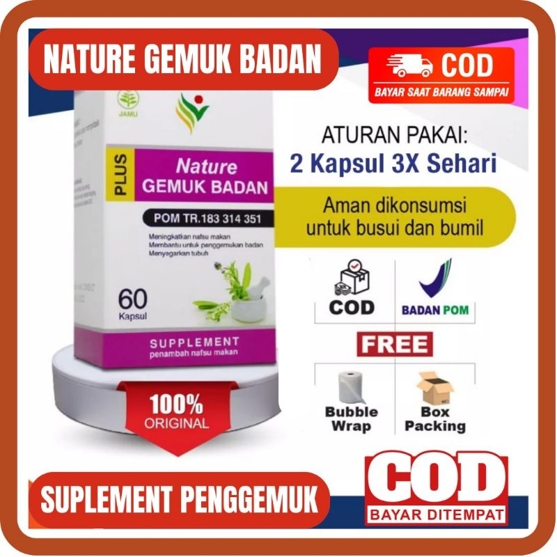 GEMUK BADAN - NATURE GEMUK BADAN Isi 60 Kapsul GEMUK BADAN Nature GEMUK BADAN Suplemen Penggemuk Hal