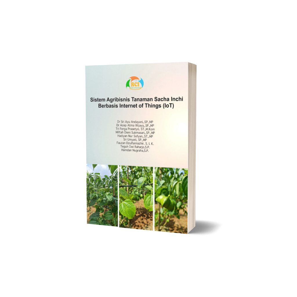 Sistem Agribisnis Tanaman Sacha Inchi Berbasis Internet of Things (IoT) | PRCI