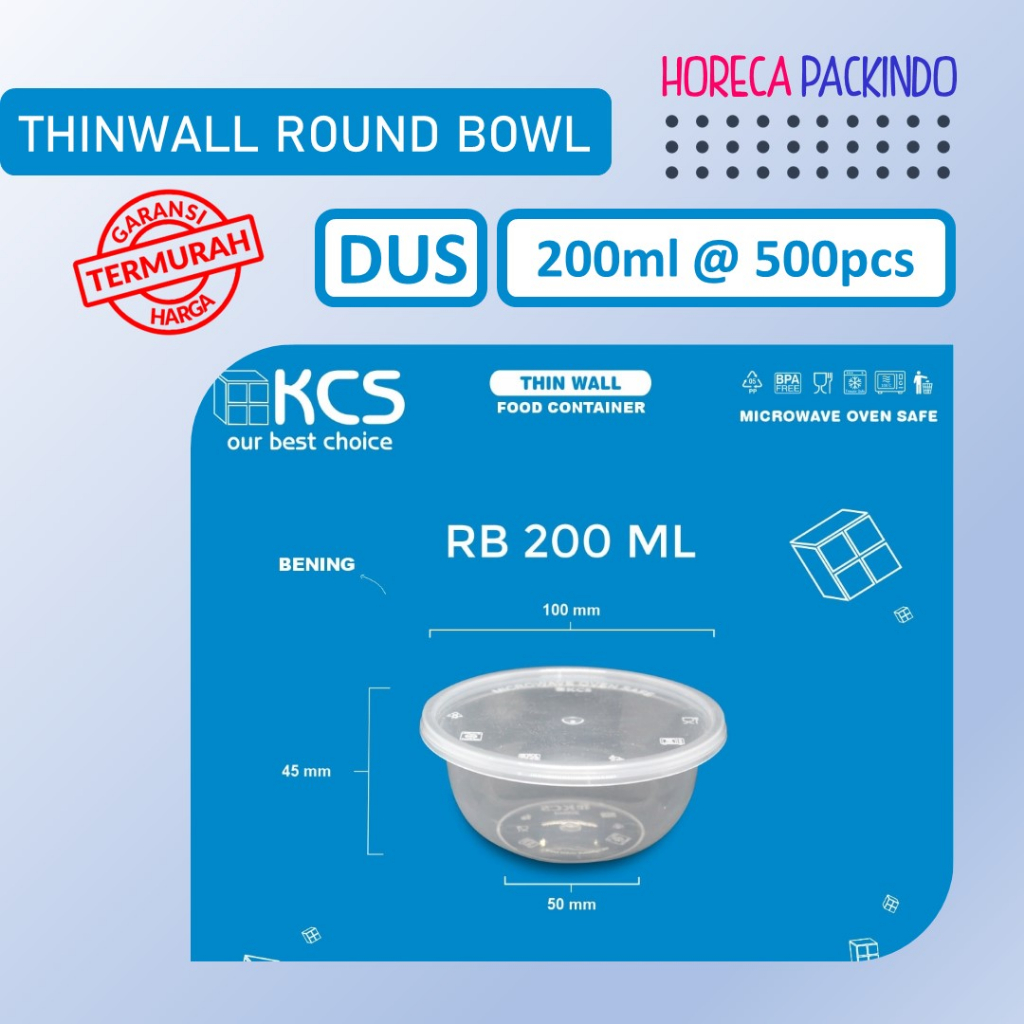 Thinwall Round Bowl 200ml KCS (DUS 500pcs) / Mangkok Plastik