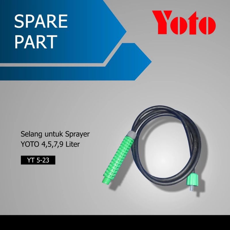 SELANG YOTO 5L,7L,9L / Selang sprayer YOTO original