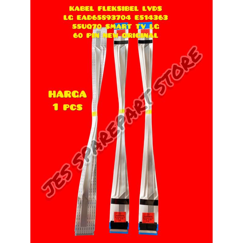 KABEL FLEKSIBEL LVDS LG EAD65893704 E514363  55UQ70 SMART TV LG 60 PIN NEW ORIGINAL