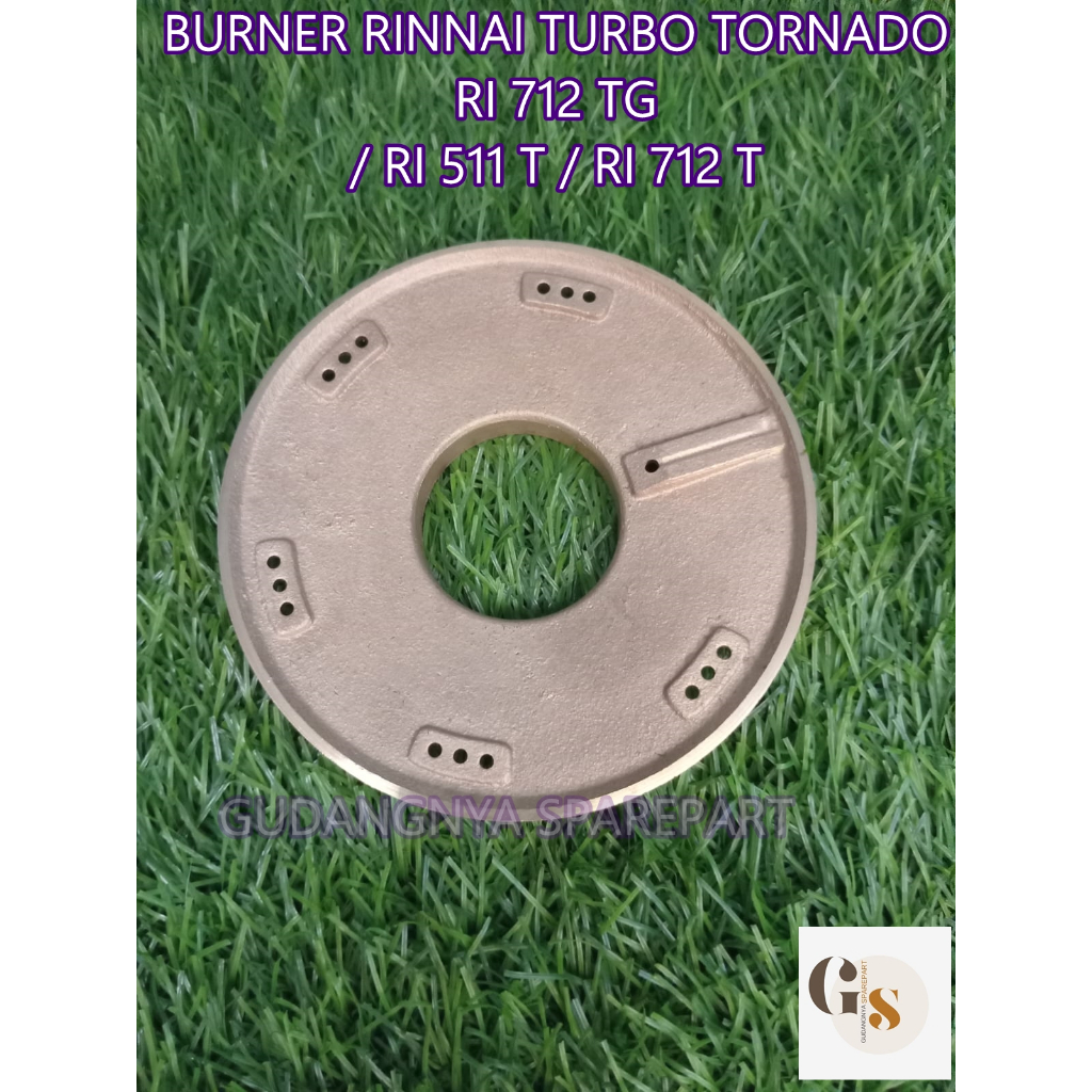 BURNER RINNAI TURBO TORNADO RI 712 TG/ RI 511 T / RI 712 T