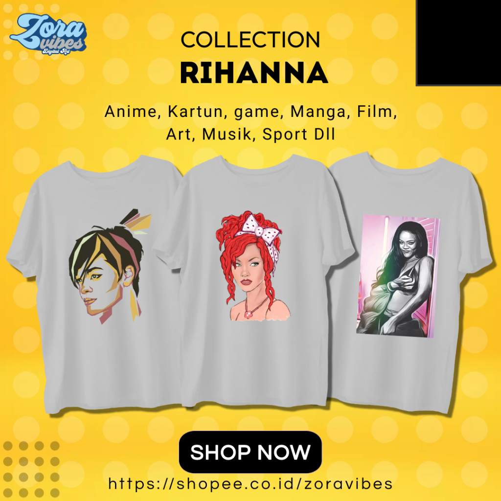 KAOS RIHANNA MURAH