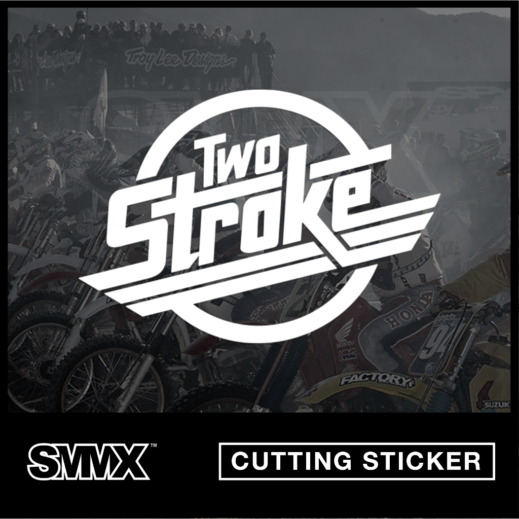 Sticker Cutting Stiker Two Stroke 2 Tak