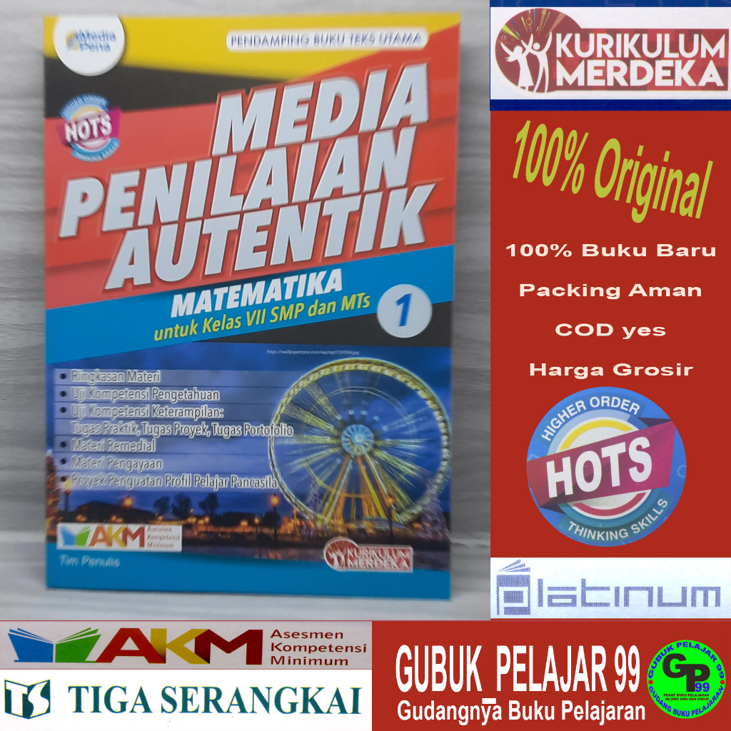 Media Penilaian Autentik MATEMATIKA Kelas 7 SMP/MTs Kurikulum Merdeka TIGA SERANGKAI