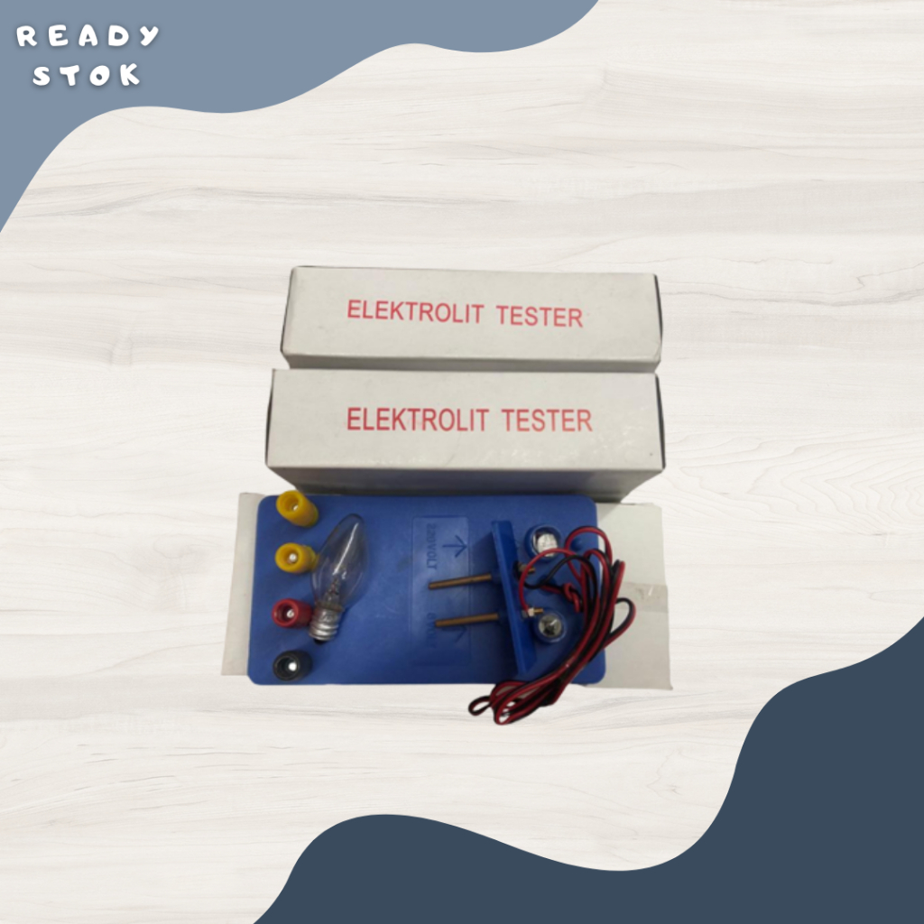 ALAT UJI ELEKTROLIT / ELEKTROLIT TESTER / PERAGA PEDIDIKAN ALAT UJI ELEKTROLIT