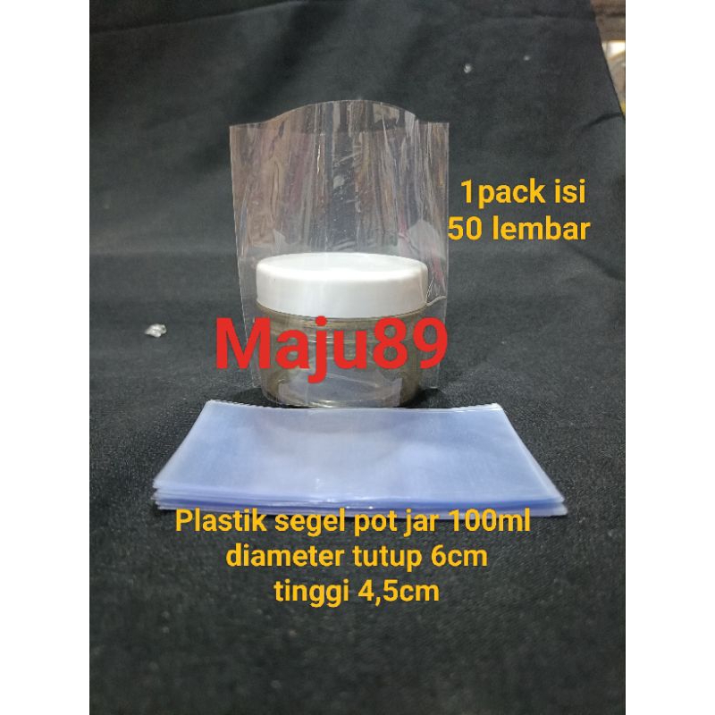 Plastik segel pot jar 100gr diameter 6cm tinggi 4,5cm (isi 50) plastik shrink wrap