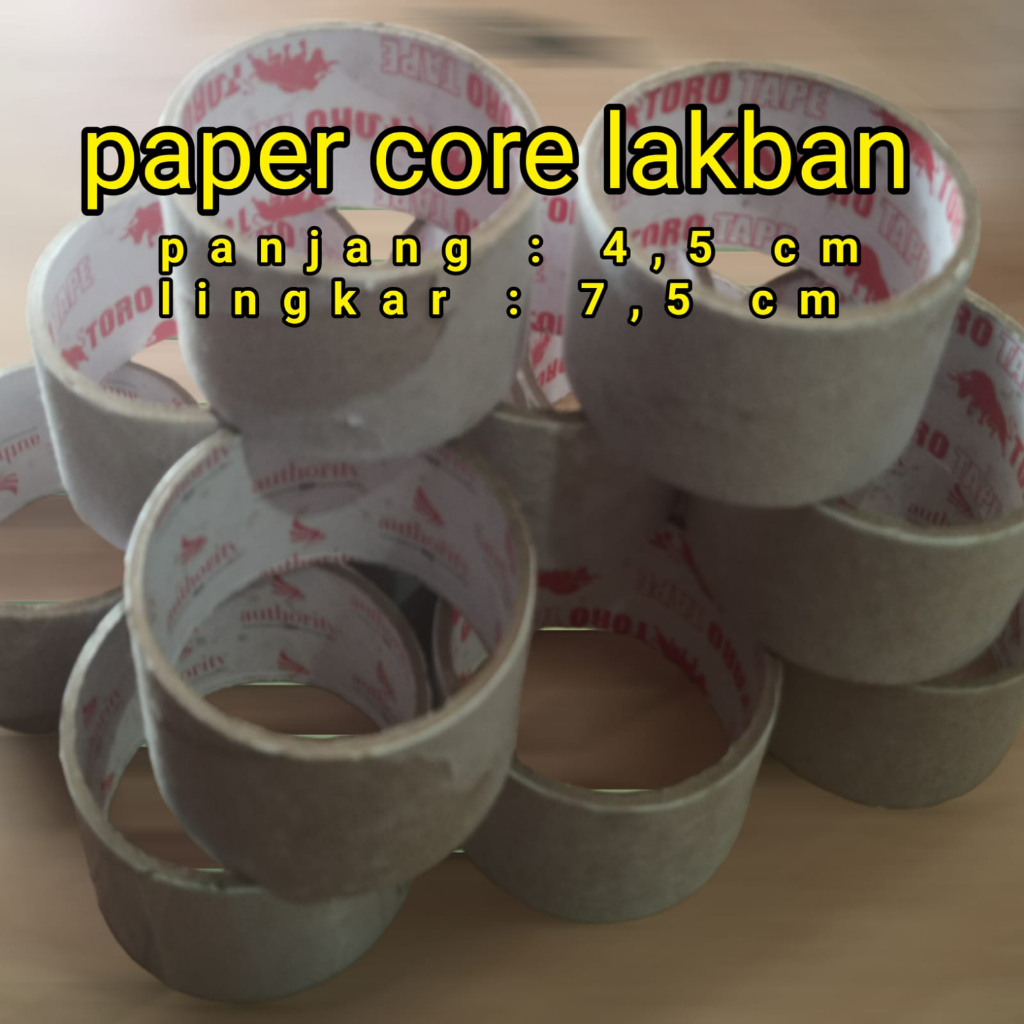 paper core bekas lakban [ tinggi ;4,5cm X lingkar ;7,5cm ]