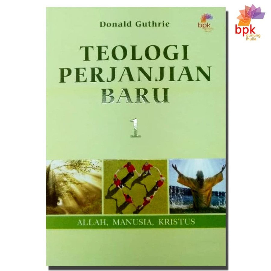 TEOLOGI PERJANJIAN BARU 1