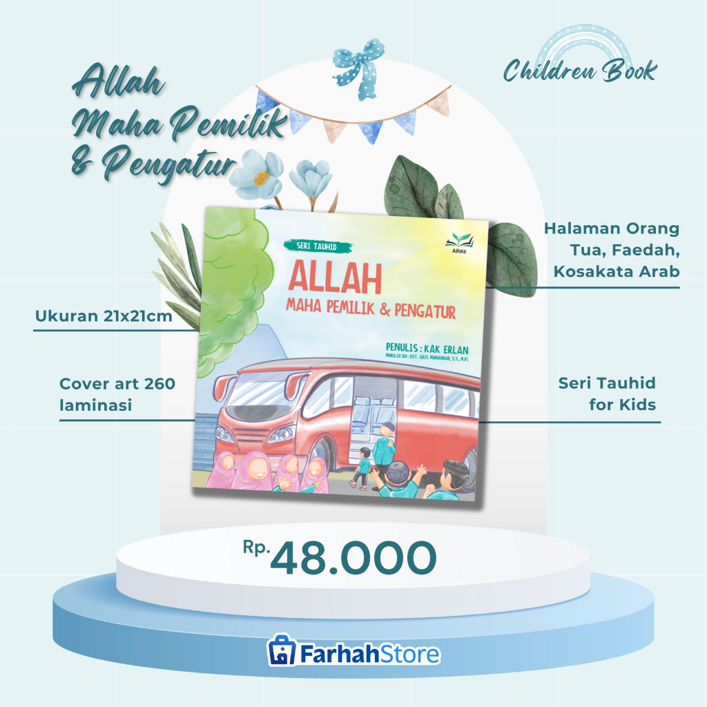 

Buku Anak Islami Allah Maha Pemilik & Pengatur - Kak Erlan