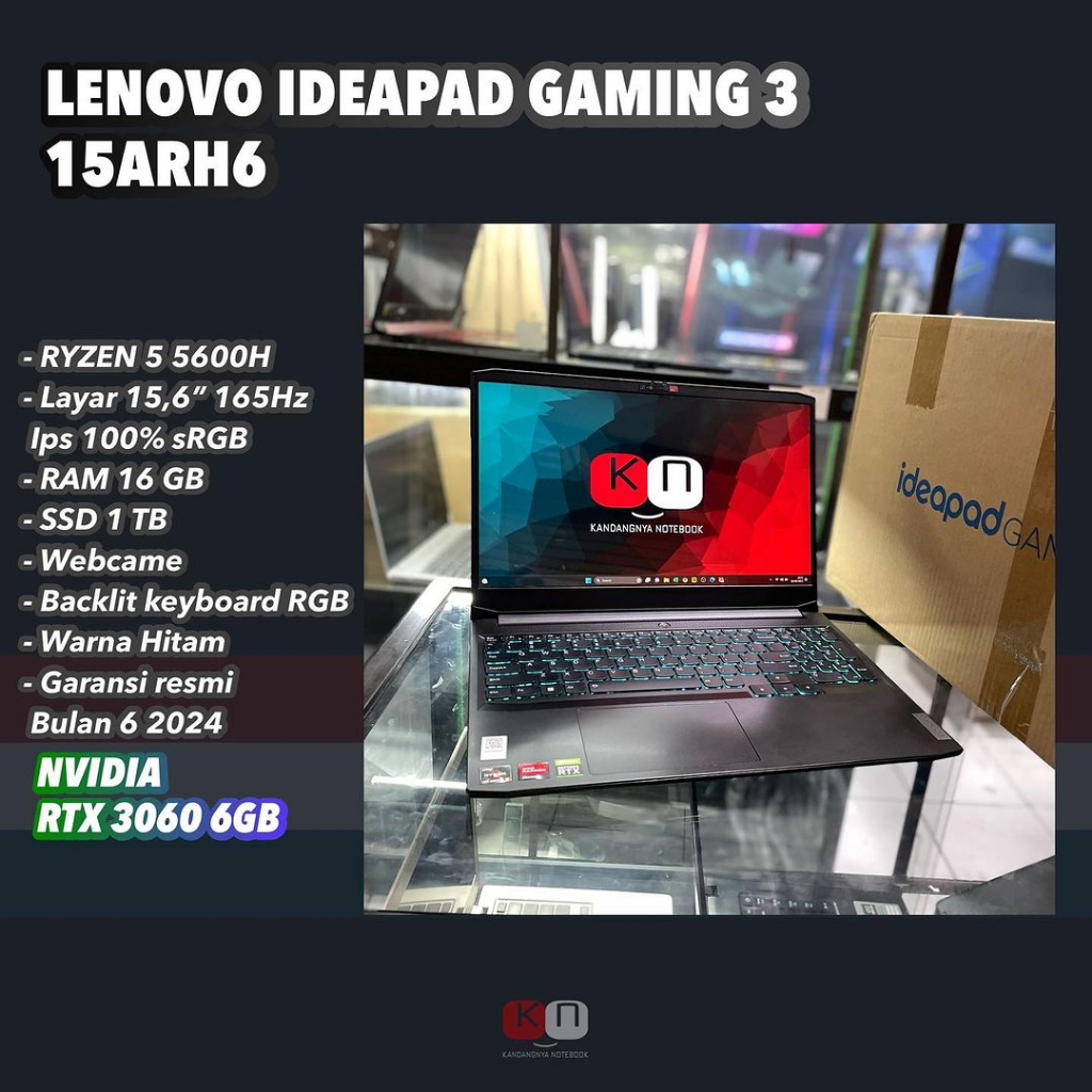 LENOVO IDEAPAD GAMING 3-15ARH6 RTX3060 6GB RYZEN 5-5600H RAM 16GB SSD 1TB LAYAR 15,6"165Hz Ips 100% 