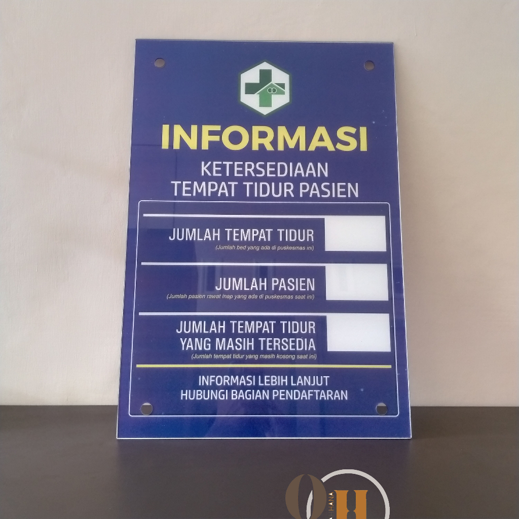 Custom Informasi Tempat Tidur Pasien - Akrilik Ketersediaan Tempat Tidur Pasien