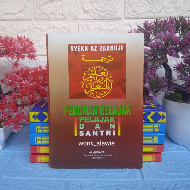 Ta'lim Muta'alim Terjemah HVS Al Hidayah || Ta'limul Muta'alim Bahasa Indonesia