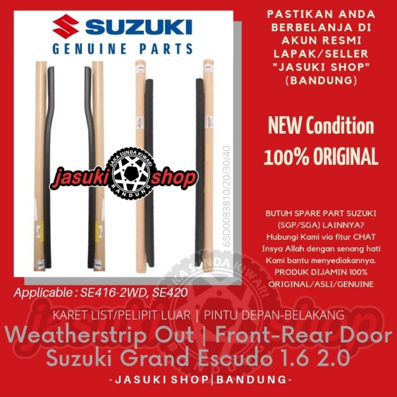 Weatherstrip Out Karet Lis List Plipit Pelipit Kaca Pintu Depan Belakang Suzuki Grand Escudo 1.6 2.0