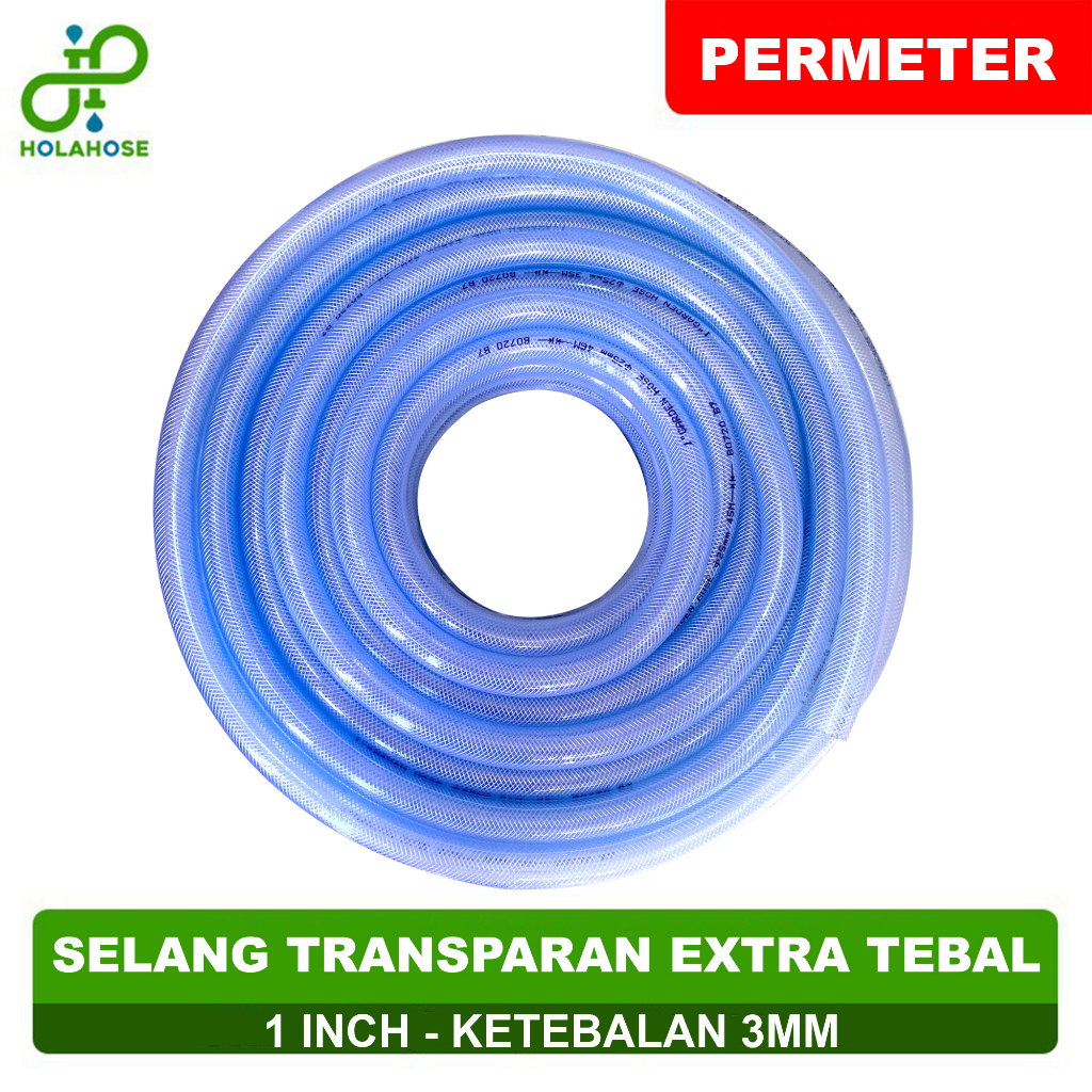 Selang Air Transparan / Selang Tanaman / Selang Berkebun / Selang Air Transparan 1 Inch Permeter