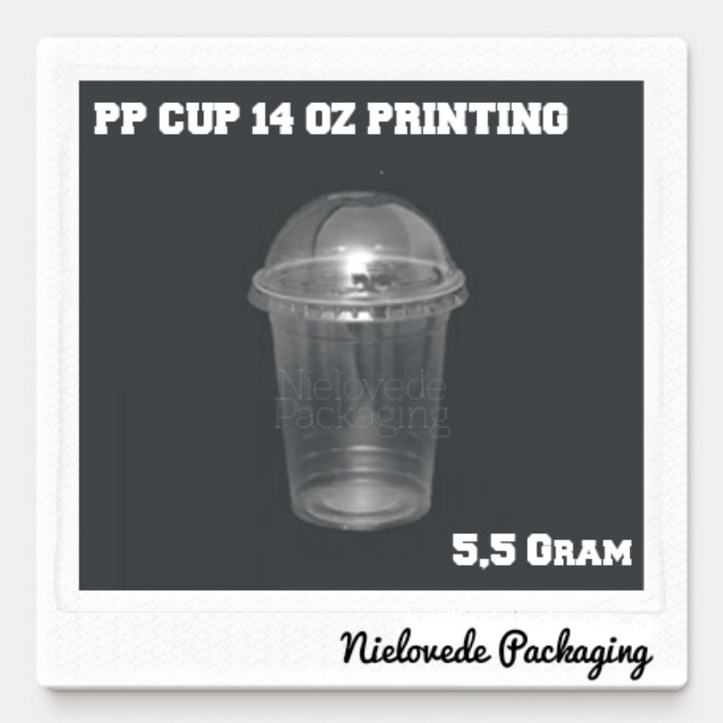 PP CUP 14 OZ PRINTING ( Tanpa Tutup )