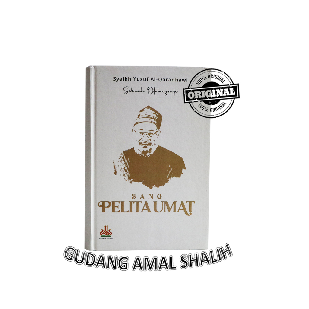 

Otobiografi Syaikh Yusuf Al-Qaradhawi : Sang Pelita Umat - pustaka al kautsar