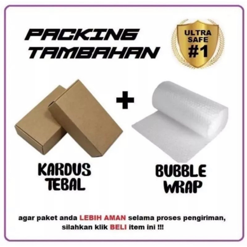 

Tambahan Kardus + Bubble Wrap