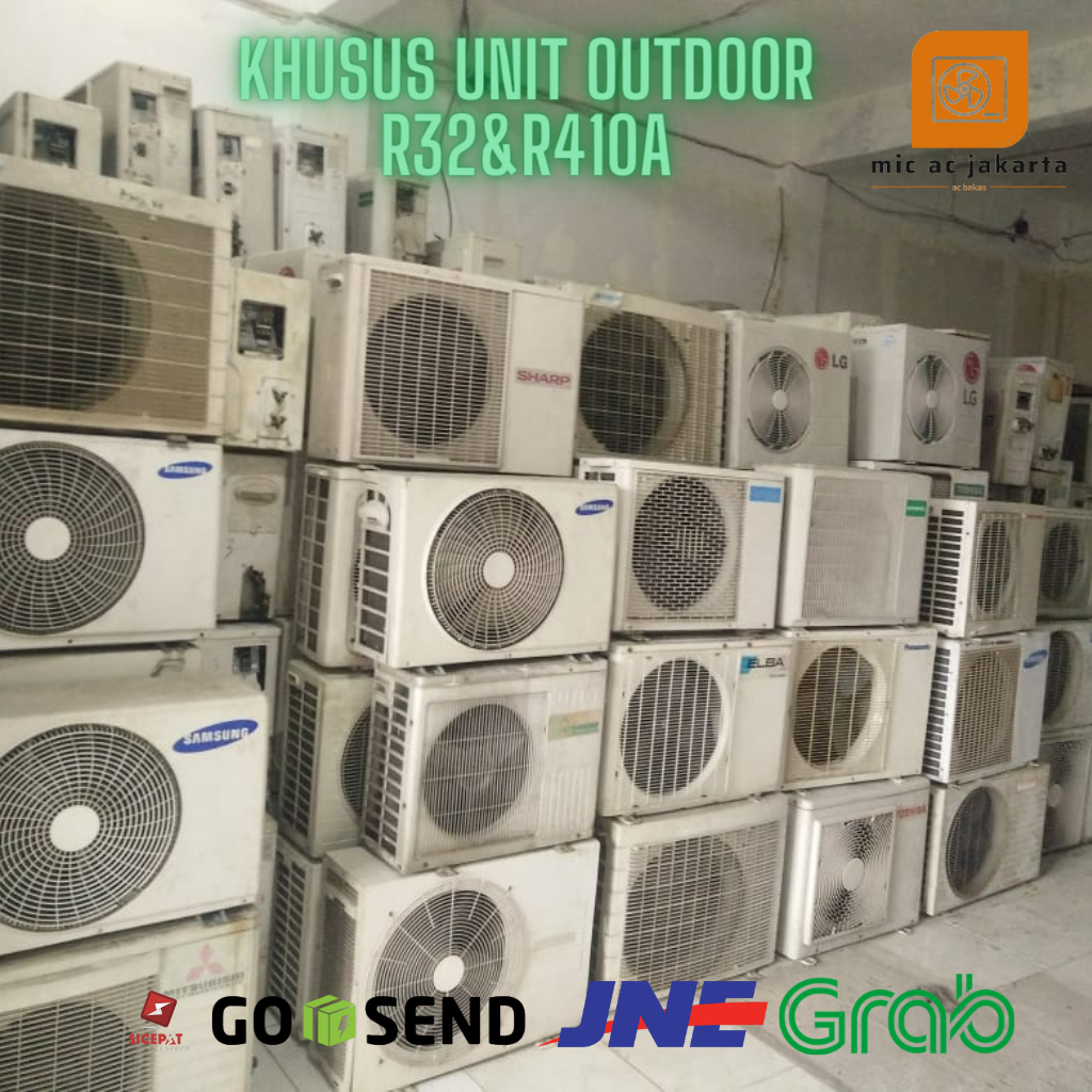 Outdoor AC second bekas Berbagai Merek 1/2pk 3/4pk 1pk R 32 & R 410A OUTDOOR UNIT ONLY