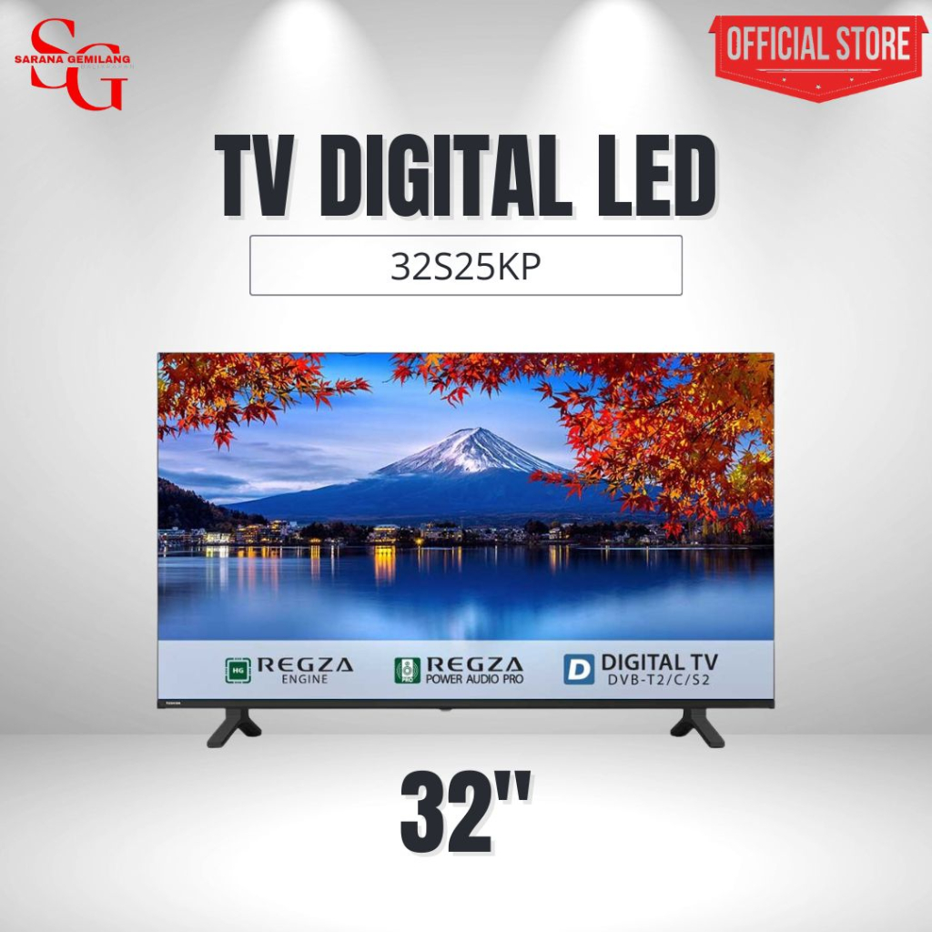 LED TV TOSHIBA 32S25KP TV 32 INCH TELEVISI DIGITAL FREE BRACKET 32INCH