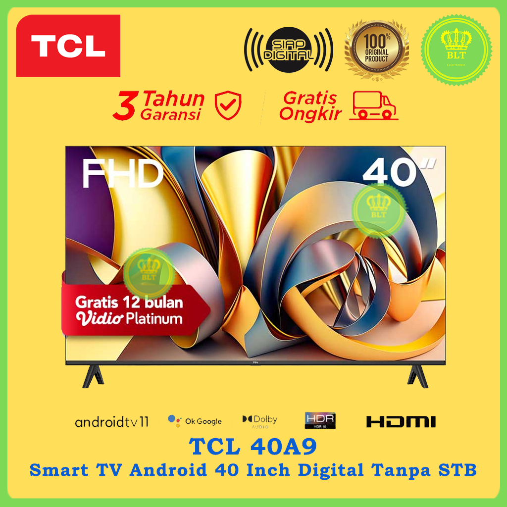 TCL 40A9 Smart TV Android LED 40 Inch FHD Digital DVB-T2 - Dolby Audio - Wifi/Bluetooth/HDMI/USB